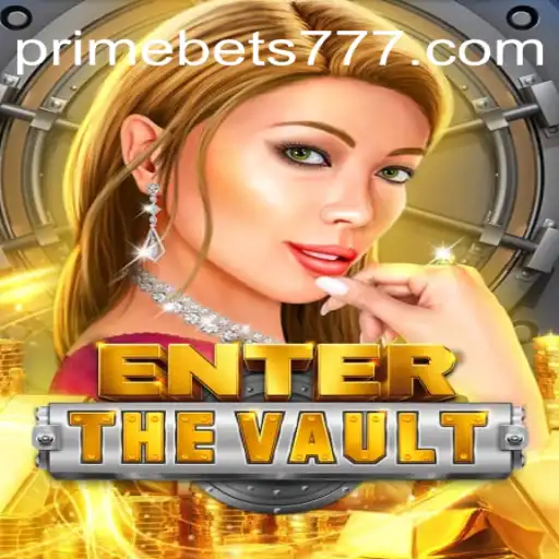 Explore o Novo Jogo EntertheVault: Aventura com PRIME BET 777