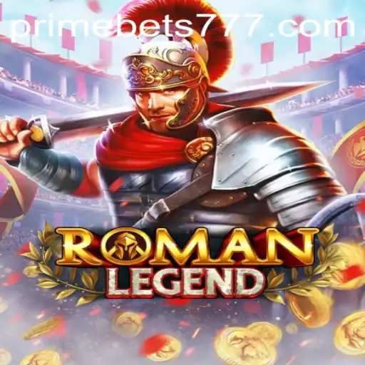 Explorando o Mundo de RomanLegend: Uma Jornada Épica com PRIME BET 777
